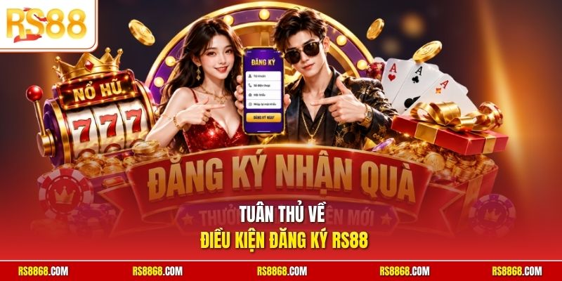 Tuân thủ về điều kiện đăng ký RS88
