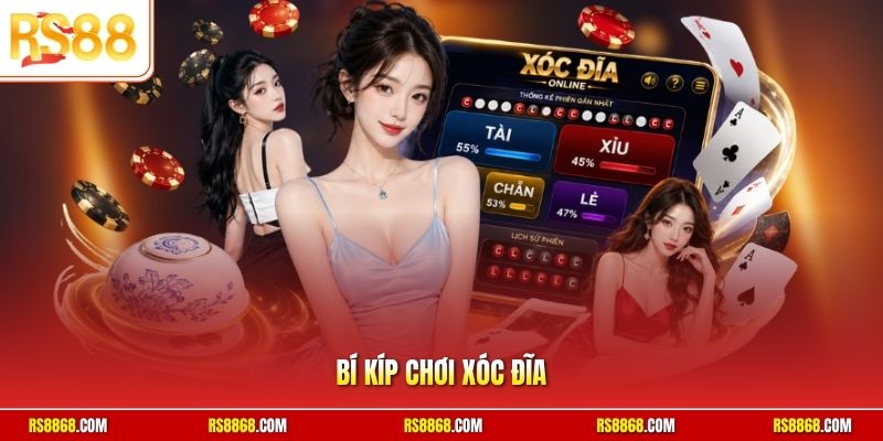 Bí Kip chơi xóc đĩa