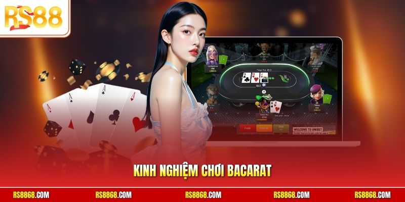 Kinh nghiệm chơi bacarat