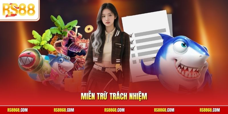 Miễn trừ trách nghiệm RS88 điều khoản cho các thành viên