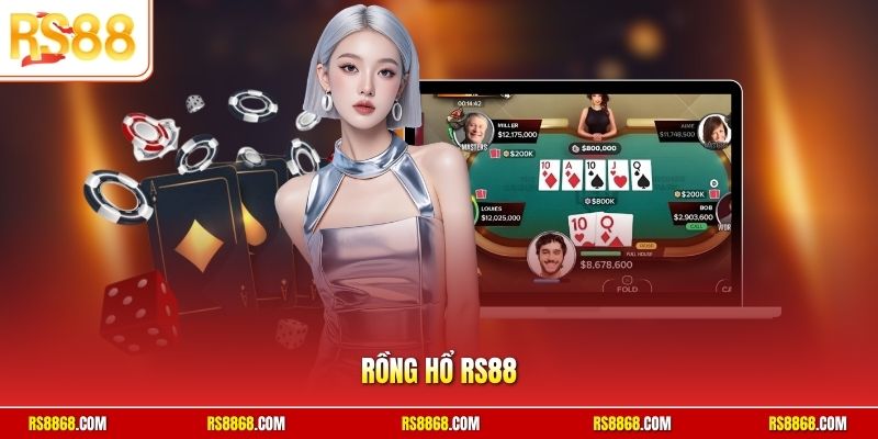 Rồng hổ RS88 khám phá cách chơi